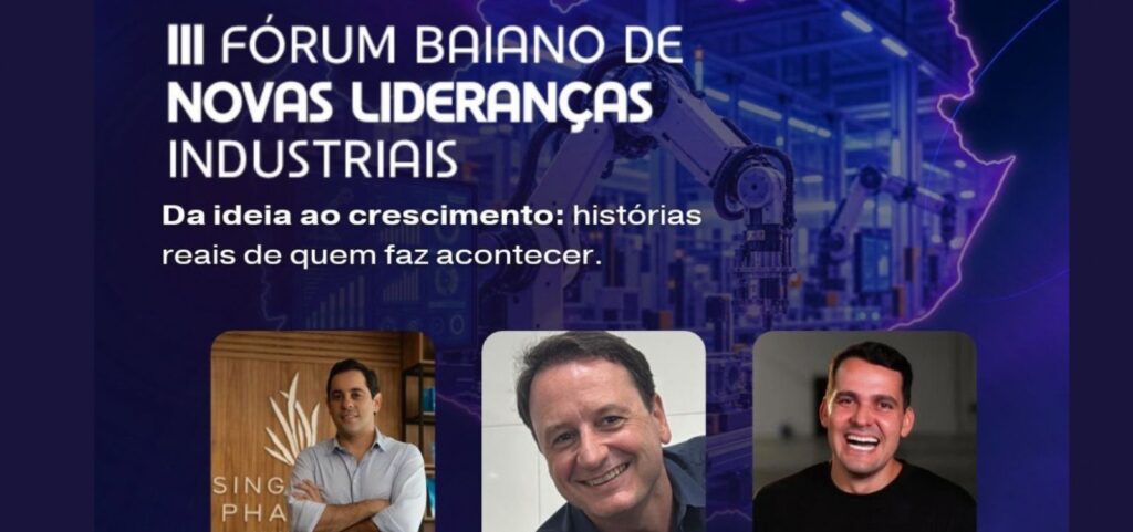 forum-reune-lideres-industriais-para-discutir-inovacao-e-crescimento-na-bahia
